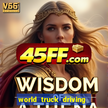 world truck driving simulator dinheiro infinito tudo desbloqueado